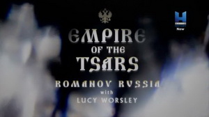 A cári birodalom: a Romanovok Oroszországa Lucy Worsleyvel online