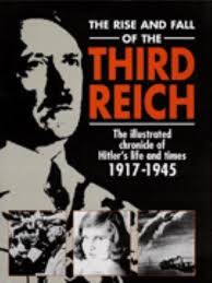 A Harmadik Birodalom tündöklése és bukása (Third Reich: The Rise & Fall) online