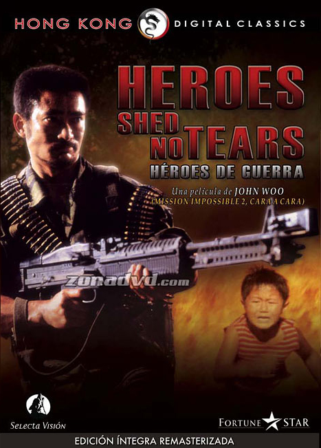 A hősök nem hullatnak könnyeket - Heroes Shed No Tears