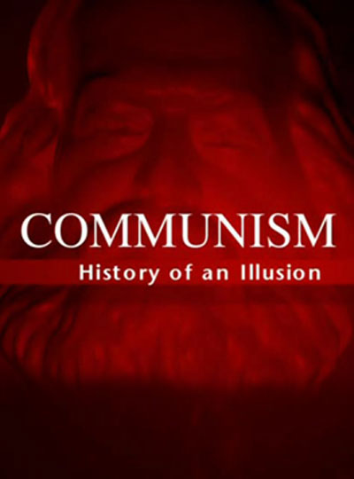 A kommunizmus - Egy illúzió története
