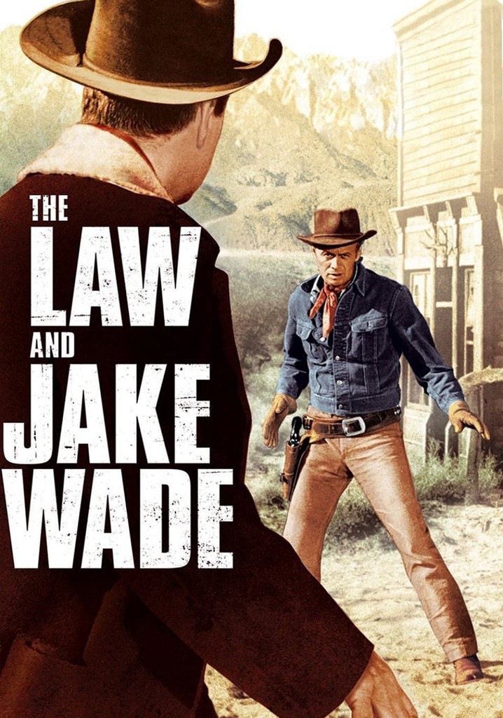 A törvény és Jake Wade online
