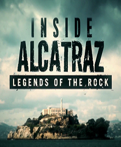 Az Alcatrazban: A szikla legendái