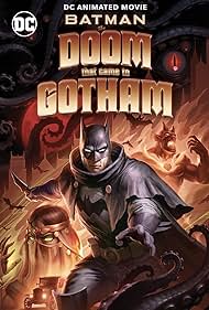 Batman: A végzet Gothambe érkezik