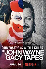Beszélgetések egy sorozatgyilkossal A John Wayne Gacy-szalagok