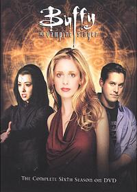 Buffy, a vámpírok réme 6. Évad