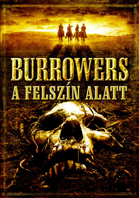 Burrowers - A felszín alatt