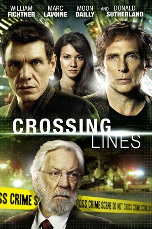 Crossing Lines - Határtalanul 1. Évad