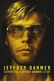 Dahmer - Szörnyeteg: A Jeffrey Dahmer-sztori 1. Évad