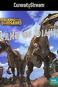 Dinoszauruszok, a Föld urai special: Nigel Marven - Az óriások földje