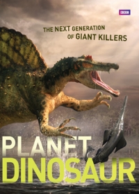 Dinoszauruszok Bolygója - Szuper Gyilkosok