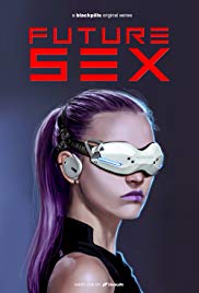 Future Sex 1. Évad