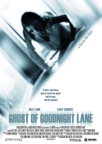 Ghost Of Goodnight Lane