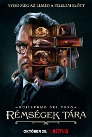 Guillermo del Toro: Rémségek tára