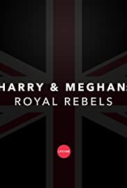 Harry és Meghan - Királyi lázadók