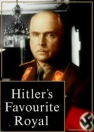Hitler kedvenc királyi gyermeke online