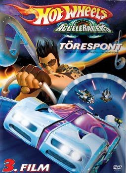 hot-wheels-acceleracers-torespont-2006
