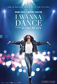 I Wanna Dance with Somebody - A Whitney Houston-film