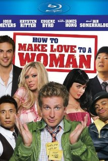 Így szeress egy nőt - How to Make Love to a Woman