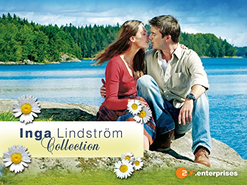 Inga Lindström: Mindent a szerelemért