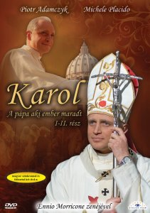 Karol 2. - A pápa, aki ember maradt