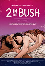 Ketten a bokorban: Egy szerelmi történet - 2 in the Bush: A Love Story
