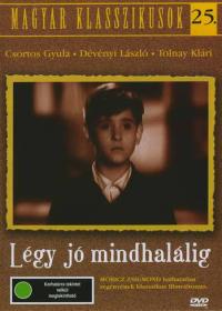 Légy jó mindhalálig