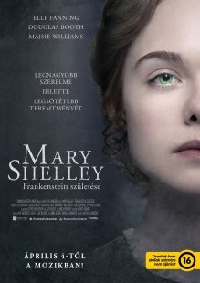 Mary Shelley – Frankenstein születése