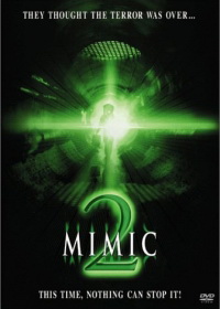 Mimic 2. - A második Júdás-faj online