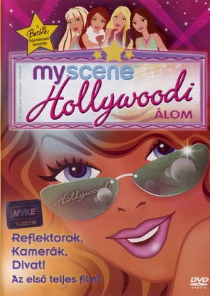 My Scene - Hollywoodi álom - My Scene Goes Hollywood: The Movie online