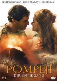 Pompei - Egy város pusztulása
