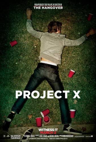 Project X - A buli elszabadul