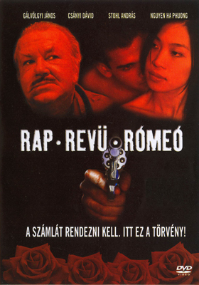 Rap, Revü, Rómeó