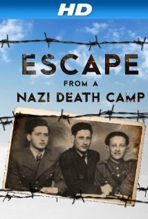 Szökés a náci haláltáborból - Escape From a Nazi Death Camp