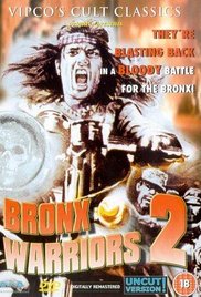 The Bronx Warriors 2