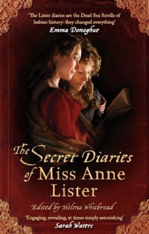 The Secret Diaries Of Miss Anne Lister