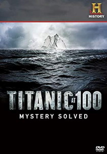 Titanic 100: Rejtély megoldva