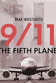 TMZ Investigates: 9/11: The Fifth Plane