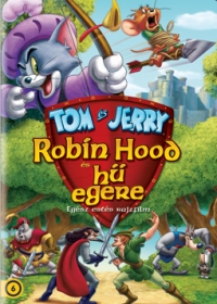 Tom és Jerry - Robin Hood és hű egere