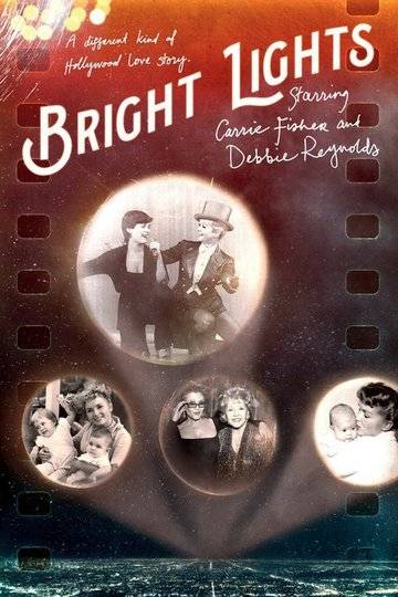 Vakító fények: Főszerepben Carrie Fisher és Debbie Reynolds online