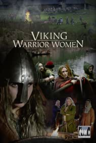 Vikingek: Nők a seregben