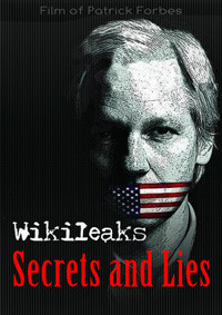 Wikileaks - Titkok és hazugságok